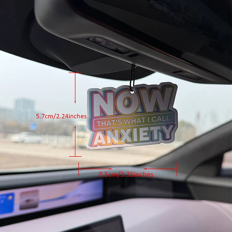 Funny Now That's What I Call Anxiety Rainbow Hanging Car Air Freshener