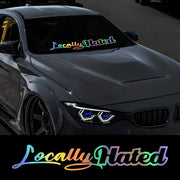 “Locally Hated” Windshield Vinyl Decal – 80 × 13 cm