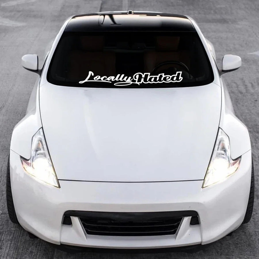 “Locally Hated” Windshield Vinyl Decal – 80 × 13 cm