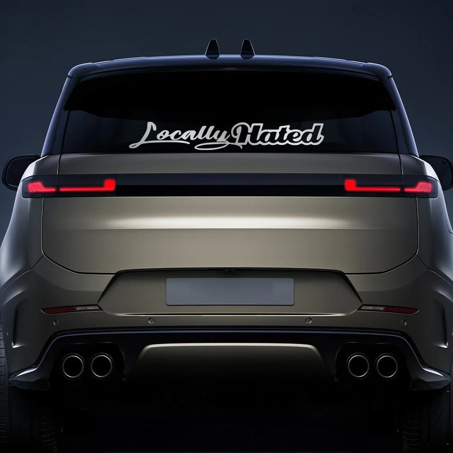 “Locally Hated” Windshield Vinyl Decal – 80 × 13 cm