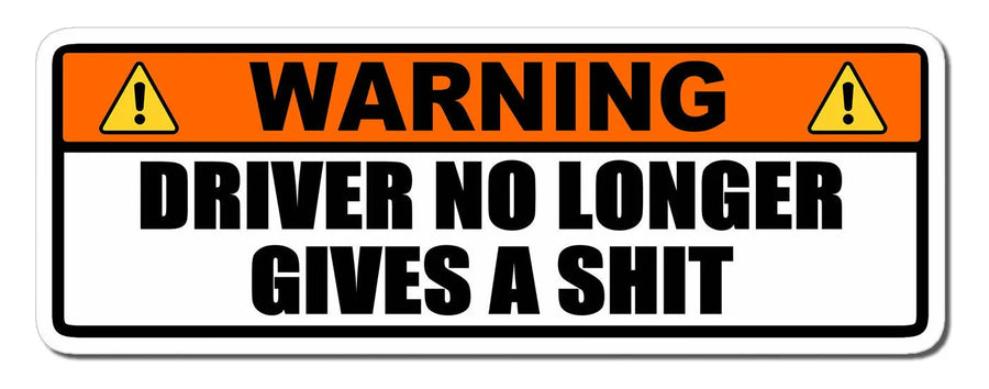 2-Pack “Warning: Driver No Longer” Car Decals – 6 x 2 in