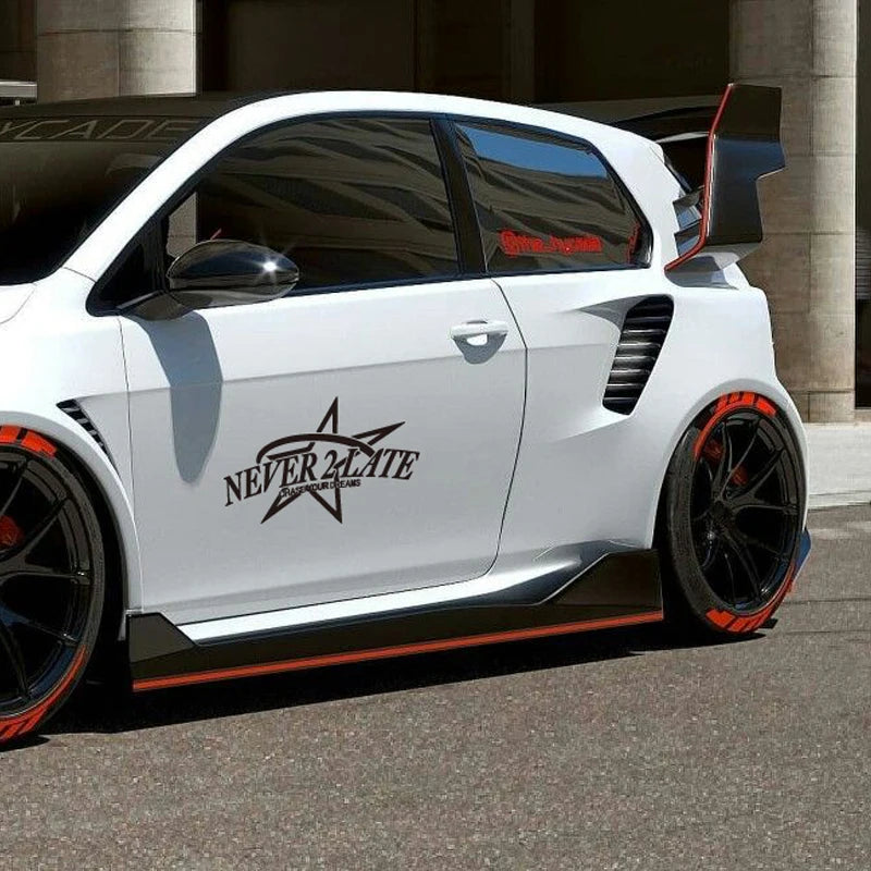 “Never Too Late – Chase Your Dream” Car Decal