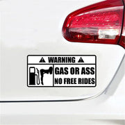 “Gas or Ass – No Free Rides” Reflective Bumper Sticker