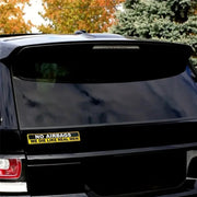 2-Piece “No Airbags, We Die Like Real Men” Car Decal Set
