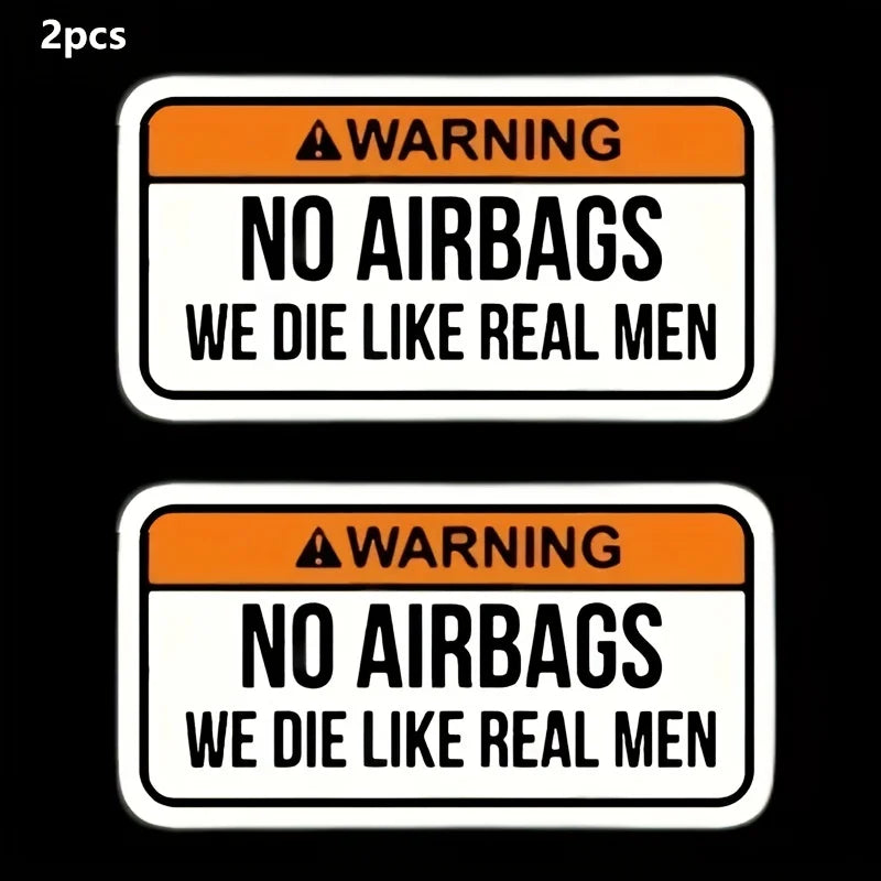 2-Piece “No Airbags, We Die Like Real Men” Car Decal Set