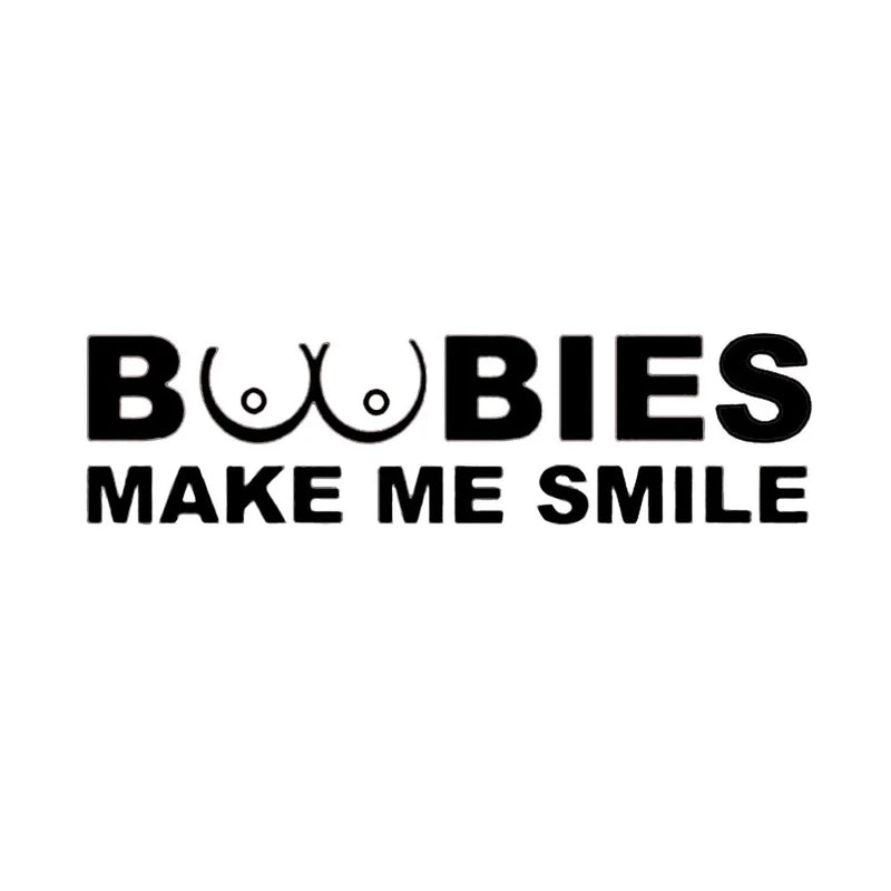 “Boobies Make Me Smile” Reflective Window Sticker