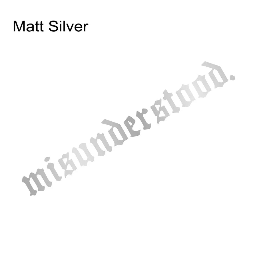 “Misunderstood” Windshield Banner Vinyl Decal – Multiple Sizes