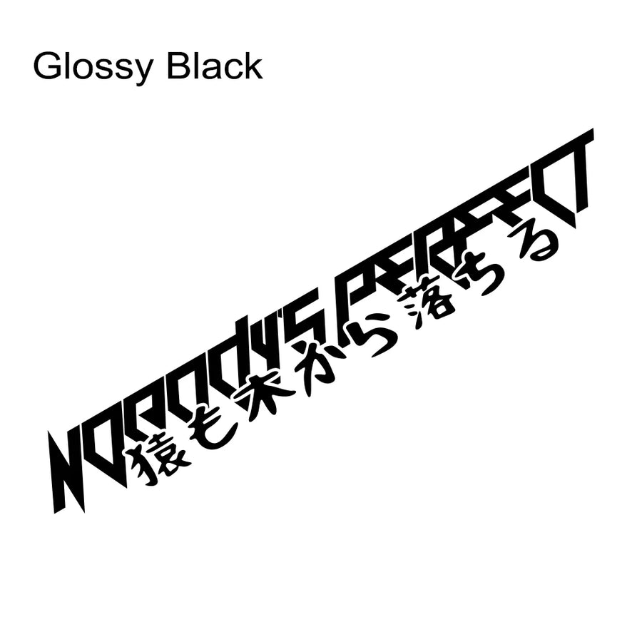 “Nobody’s Perfect” Windshield Banner Decal – Multiple Sizes
