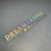 Dream Chaser Reflective Rear Windshield Decal