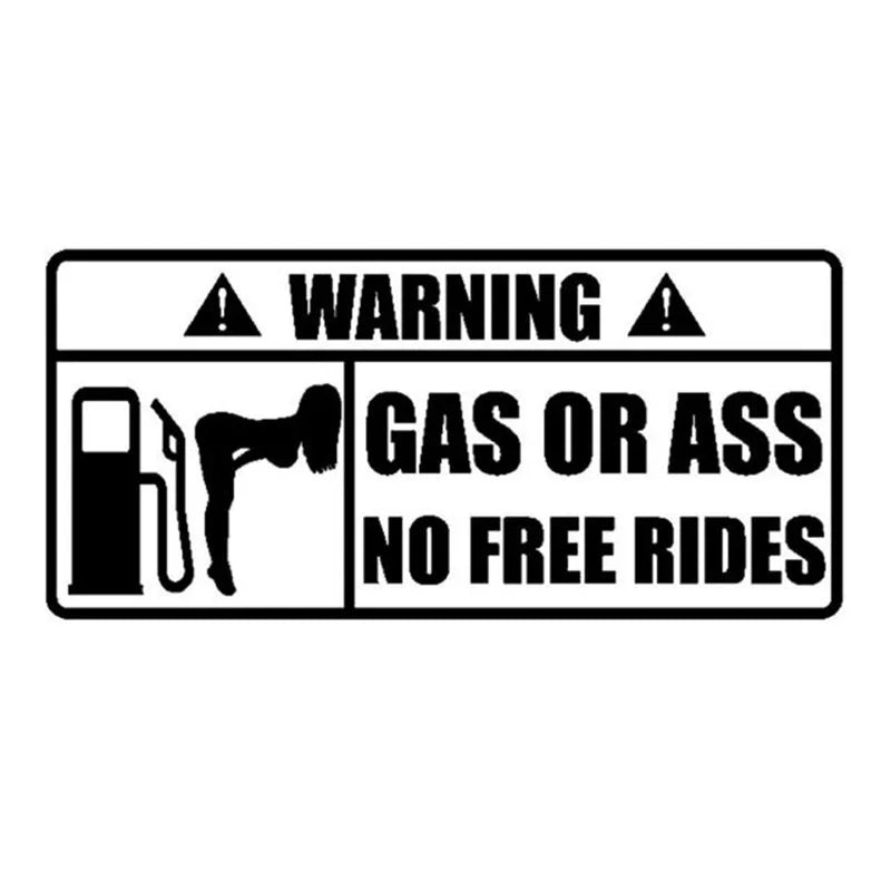 “Gas or Ass – No Free Rides” Reflective Bumper Sticker